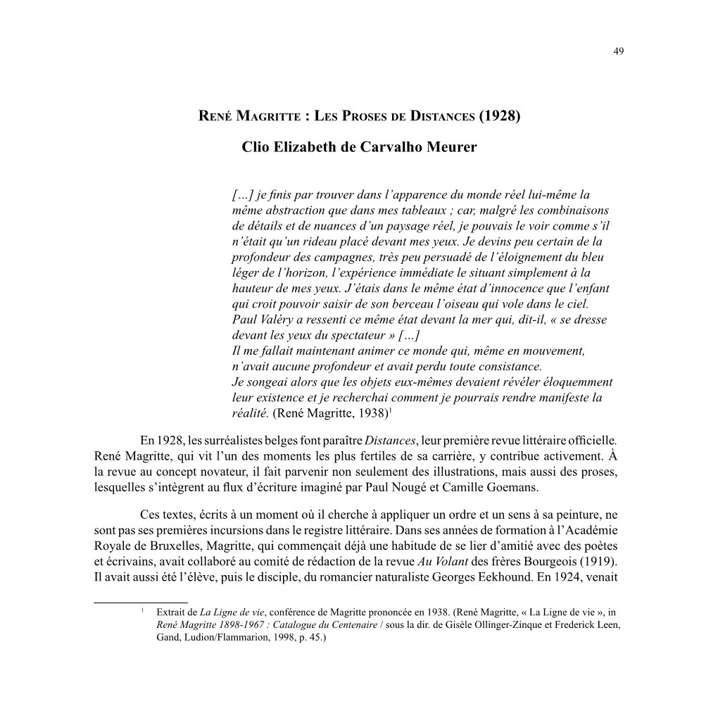 RENÉ MAGRITTE : LES PROSES DE DISTANCES (1928) Clio Elizabeth De Carvalho Meurer