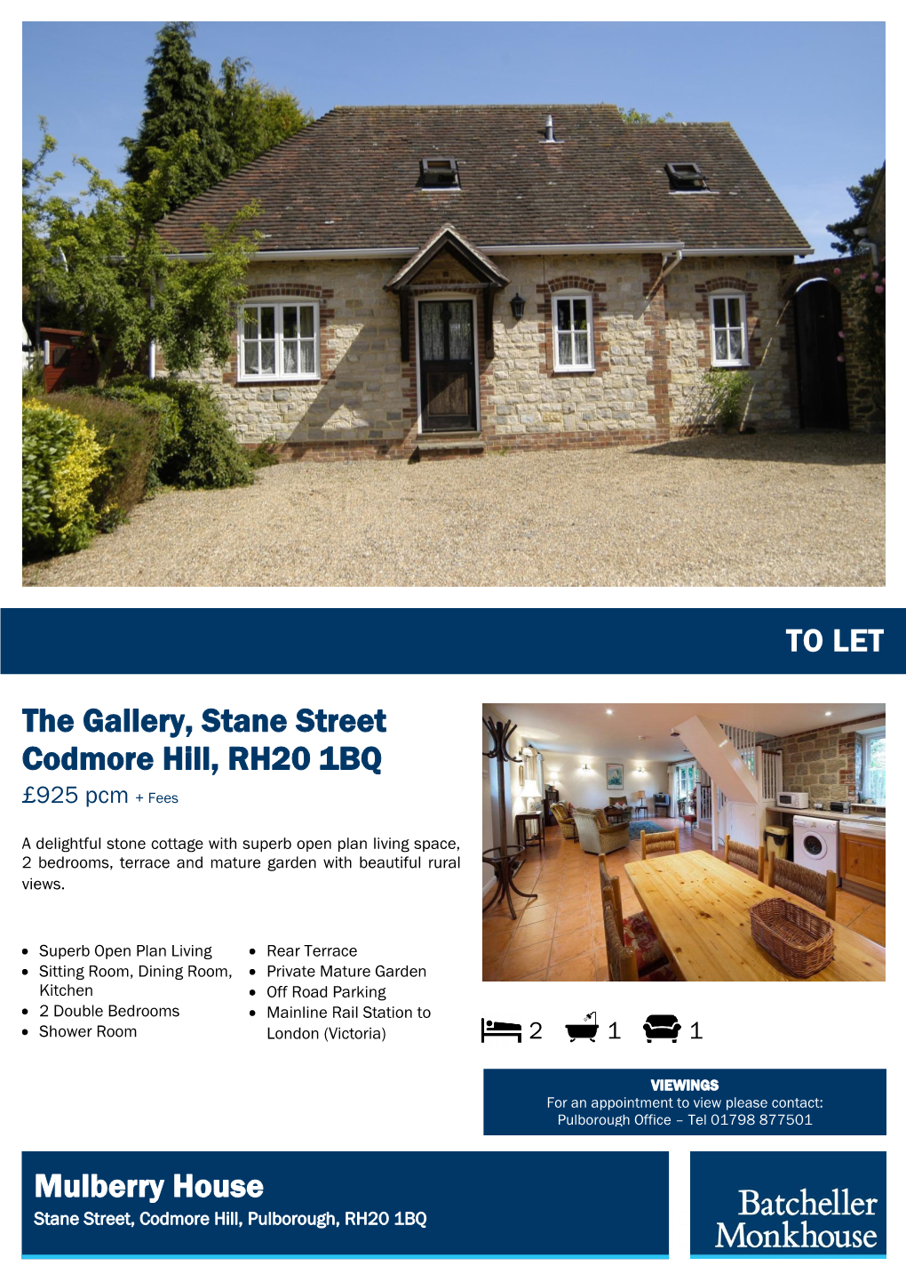 TO LET the Gallery, Stane Street Codmore Hill, RH20 1BQ Mulberry