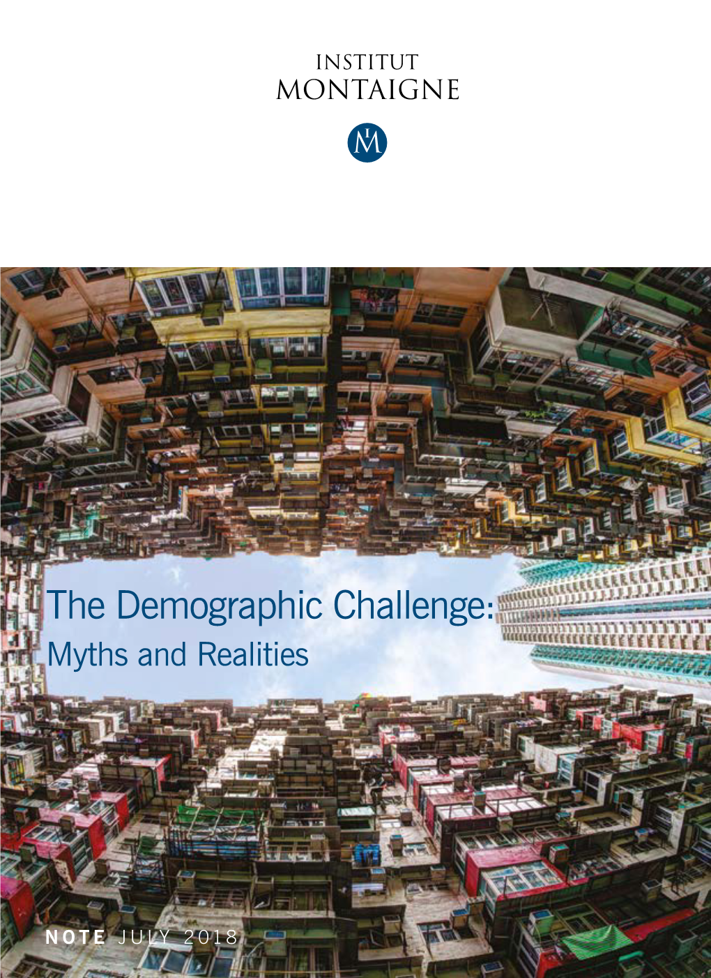 The Demographic Challenge: Myths and Realities