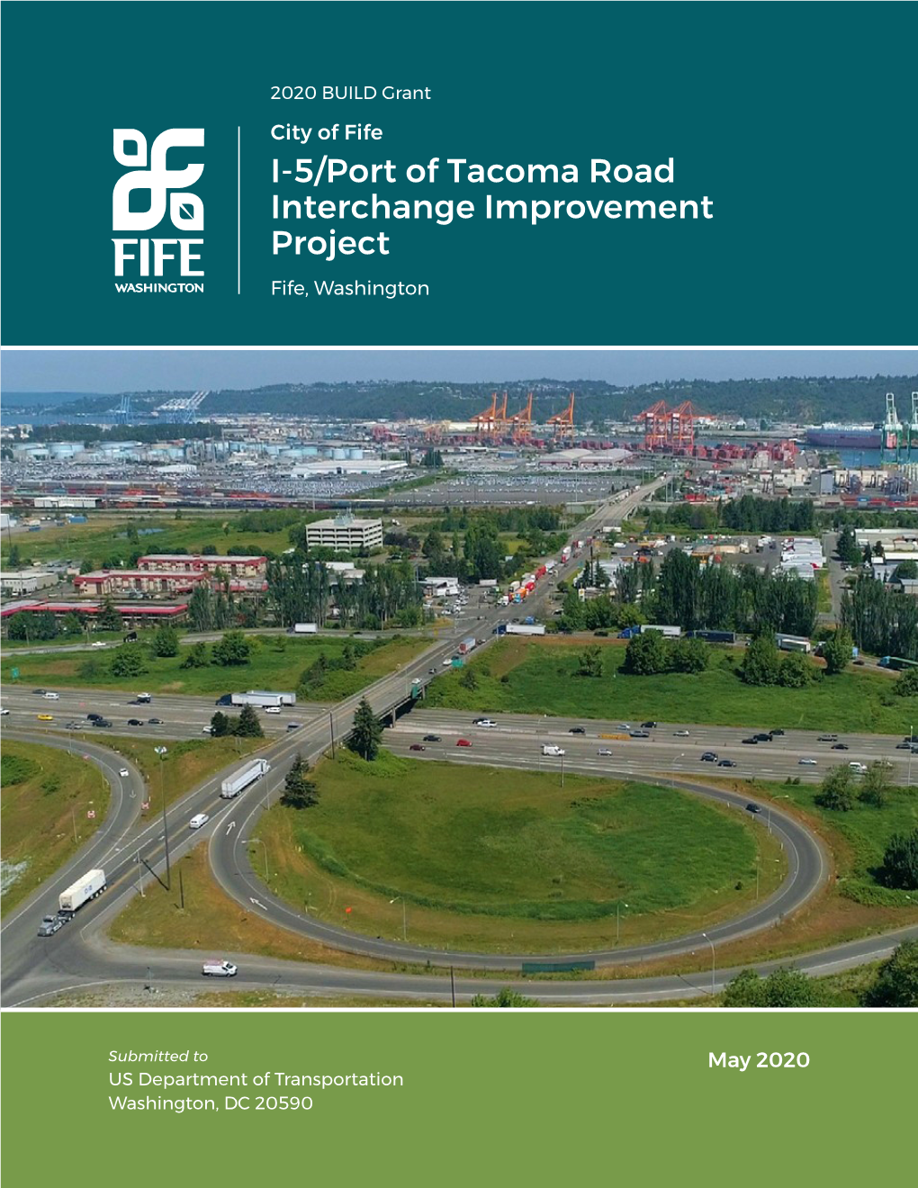 I-5/Port of Tacoma Road Interchange Improvement Project Fife, Washington