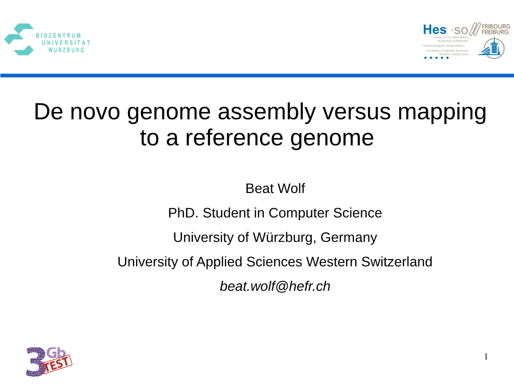 De Novo Genome Assembly Versus Mapping to a Reference Genome