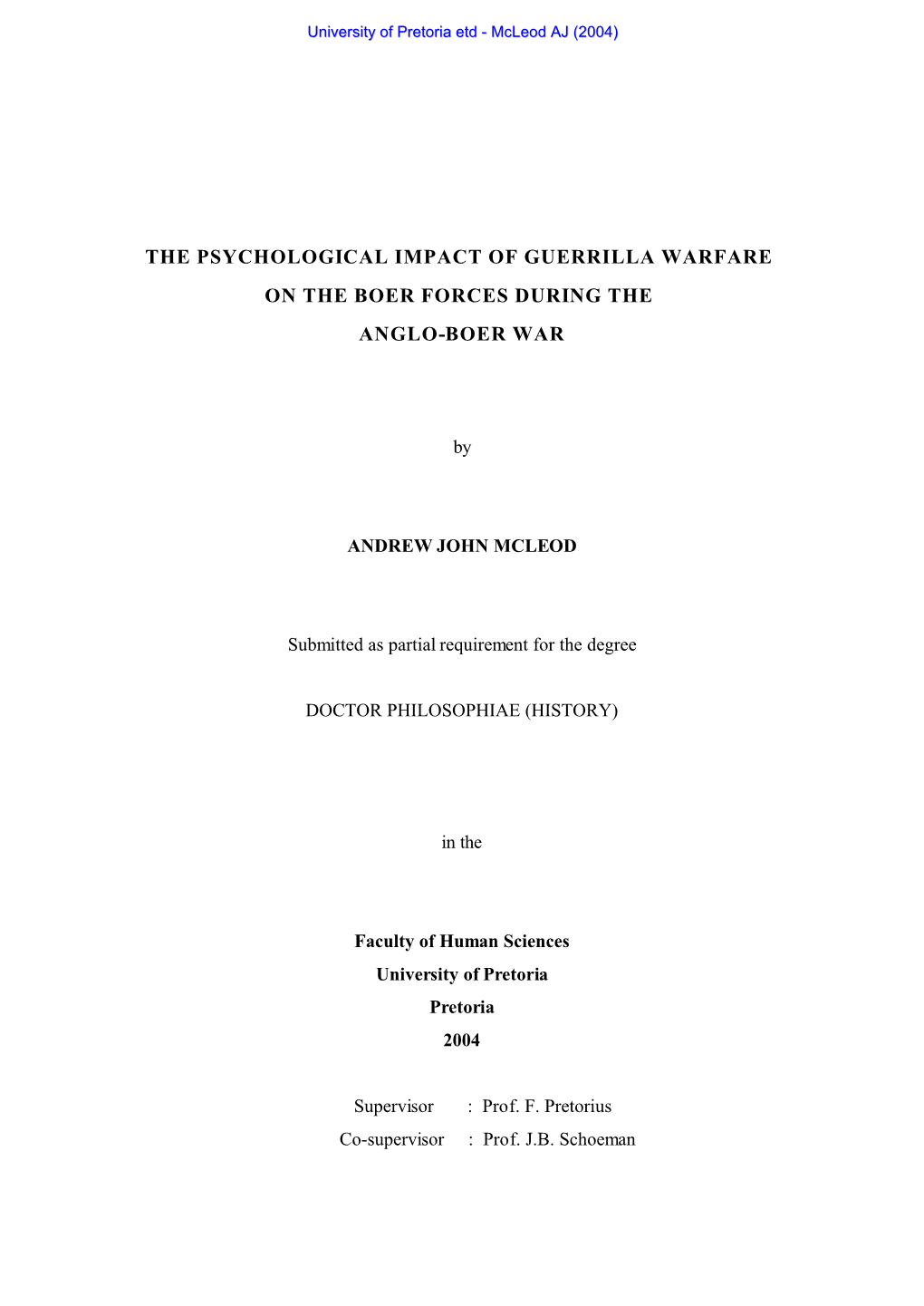 The Psychological Impact of Guerrilla Warfare on the Boer Forces During the Anglo-Boer War