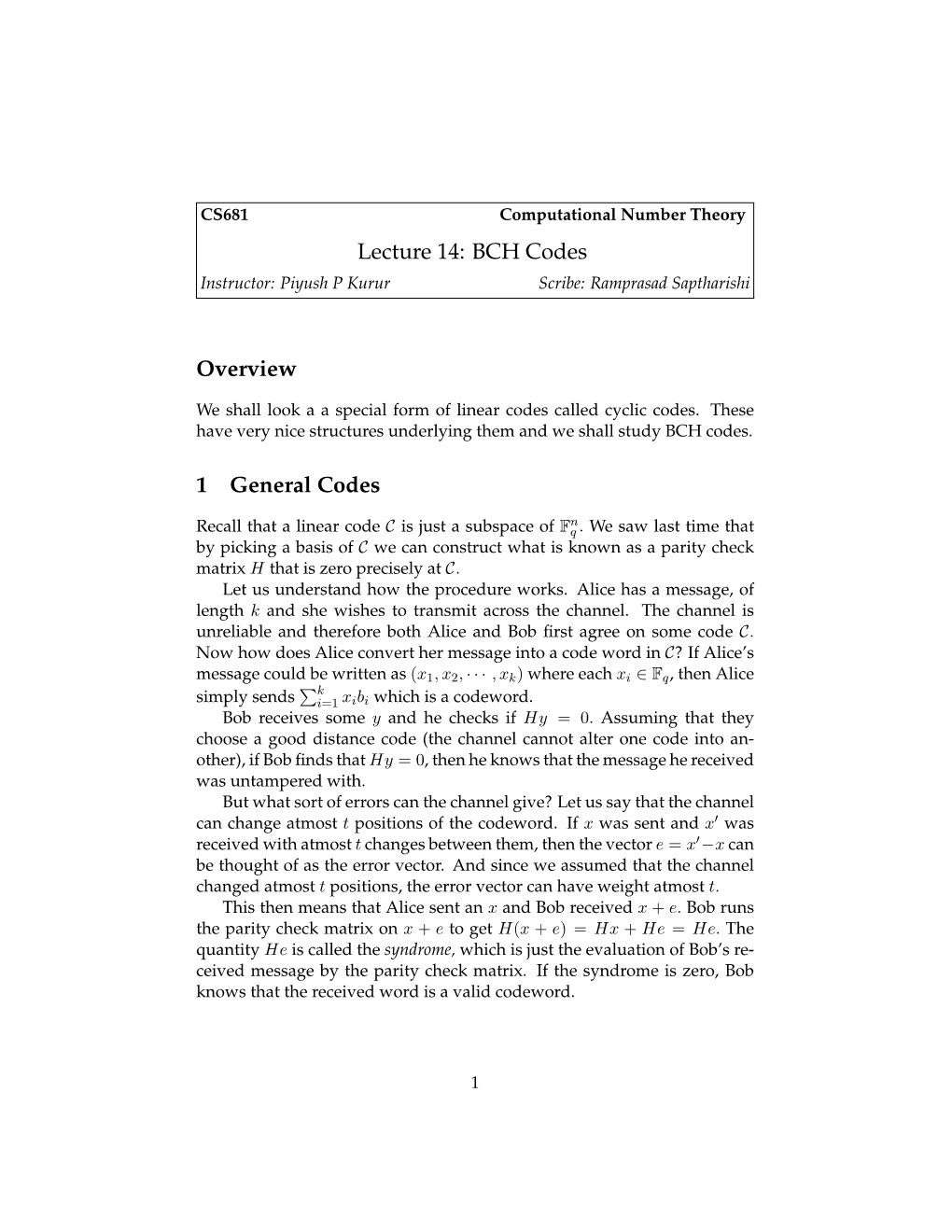 Lecture 14: BCH Codes Overview 1 General Codes