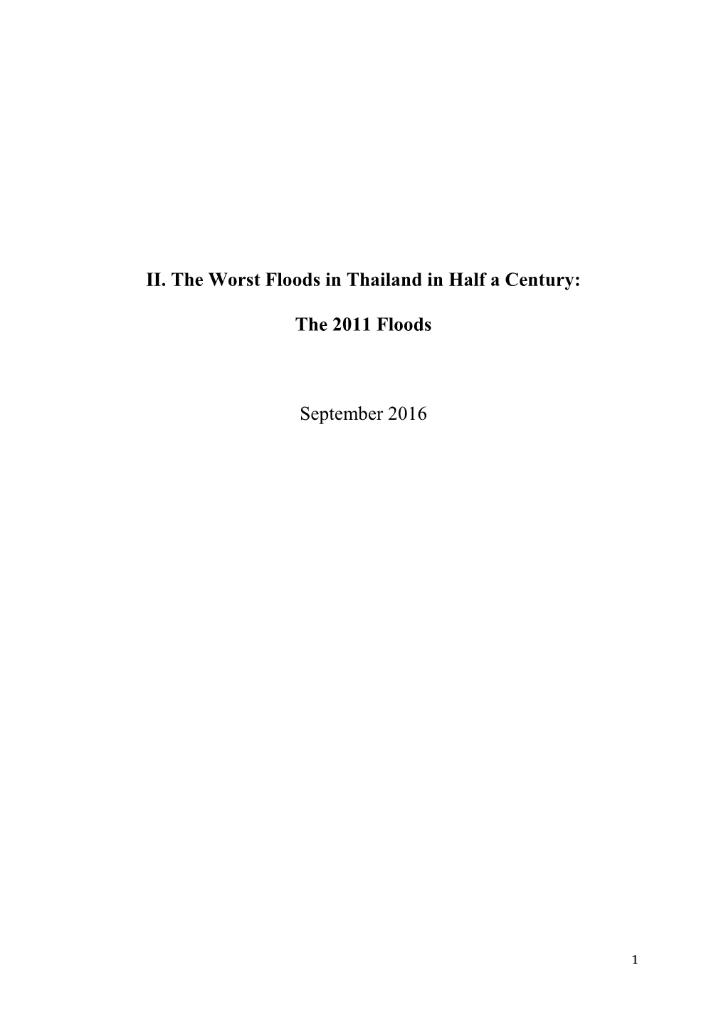 II. the Worst Floods in Thailand in Half a Century