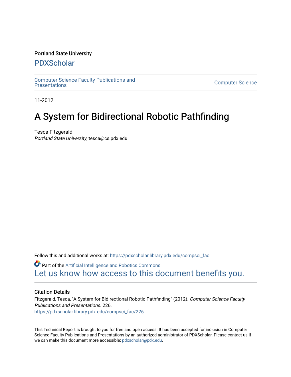 A System for Bidirectional Robotic Pathfinding