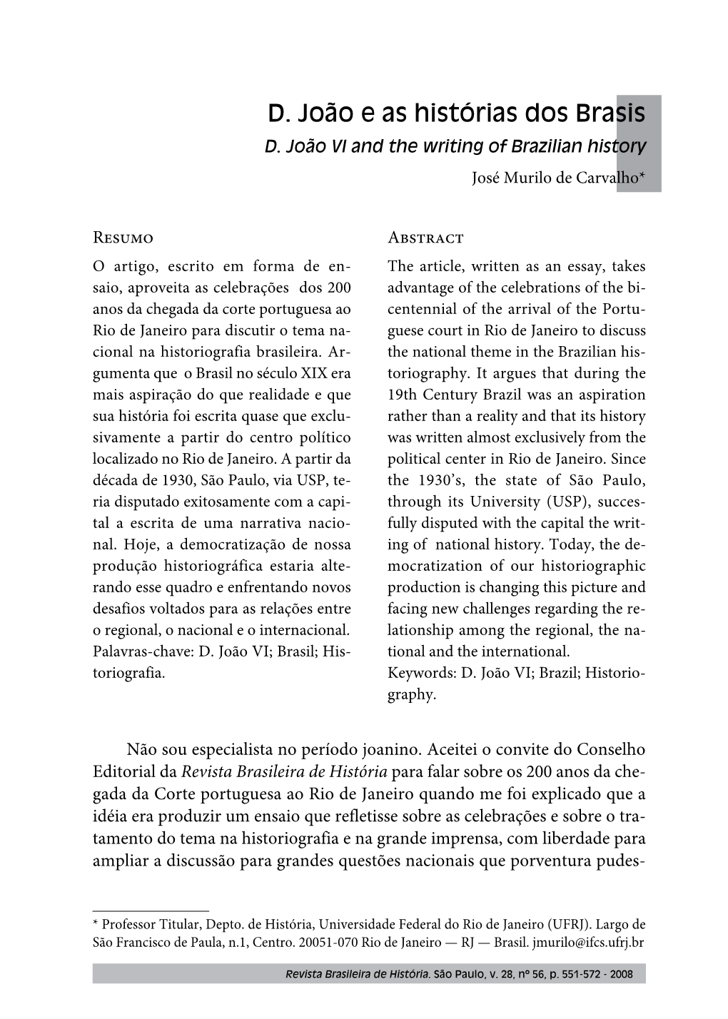 D. João E As Histórias Dos Brasis D