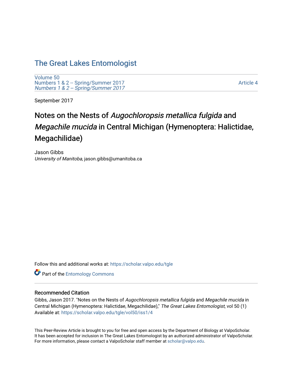 Notes on the Nests of <I>Augochloropsis Metallica Fulgida