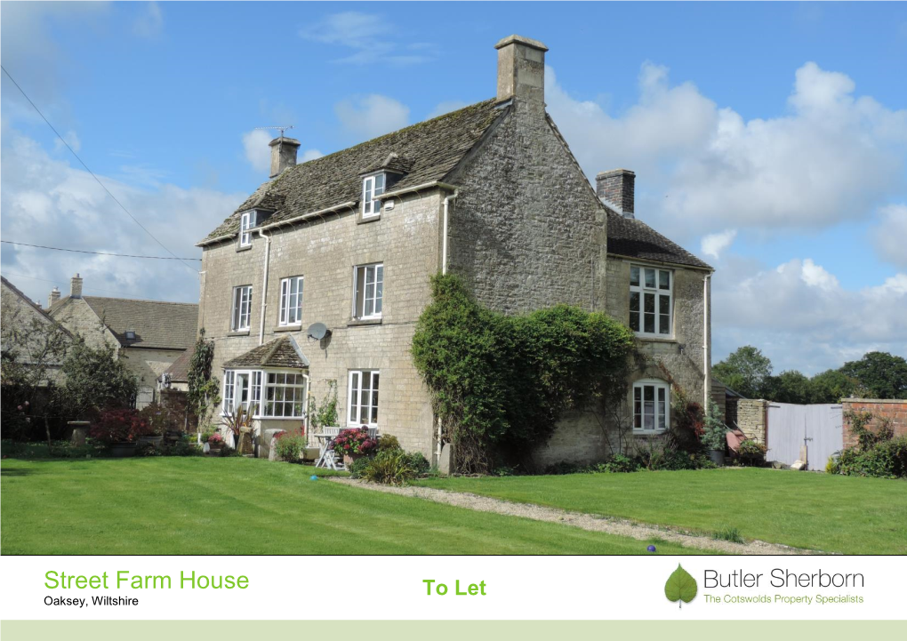 Street Farm House to Let Oaksey, Wiltshire