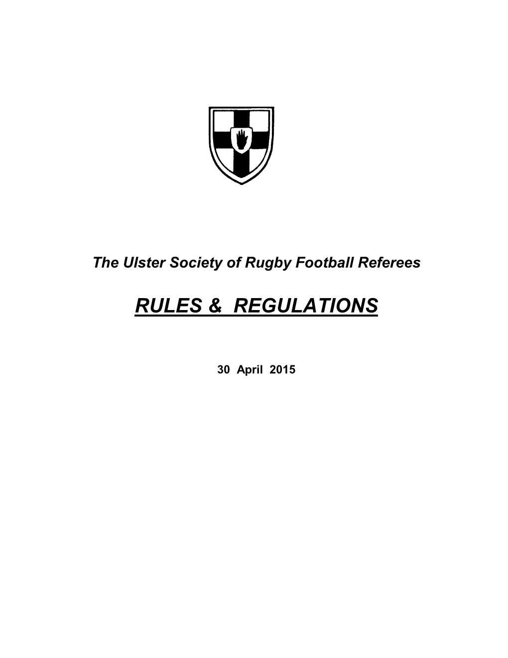 The Ulster Society of Rugby Football Referees