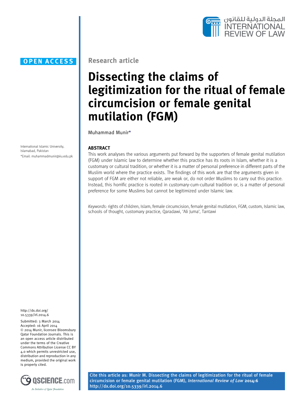 Dissecting the Claims of Legitimization for the Ritual of Female Circumcision Or Female Genital Mutilation (FGM)