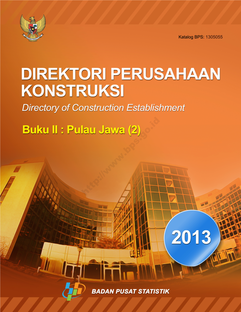 Directory of Construction Establishments 2013 Book II: Pulau Jawa