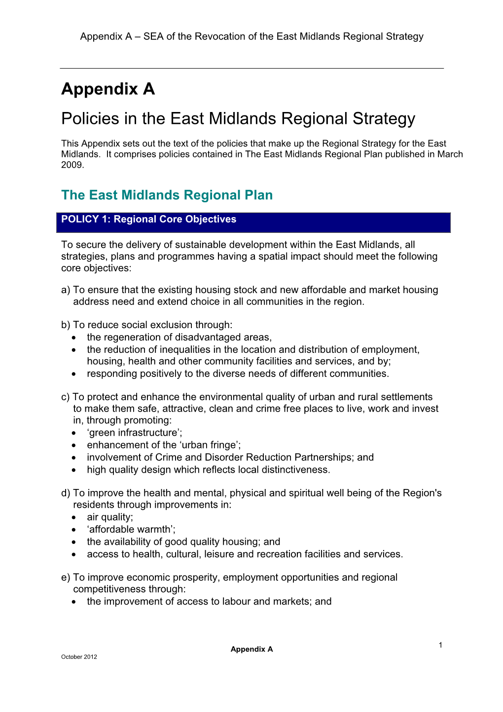 Strategic Environmental Assessment of the Revocation of the East