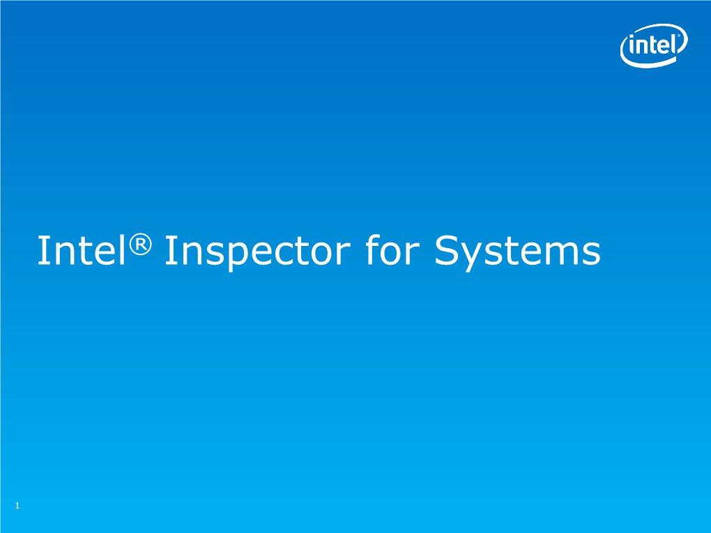 Intel® Inspector for Systems