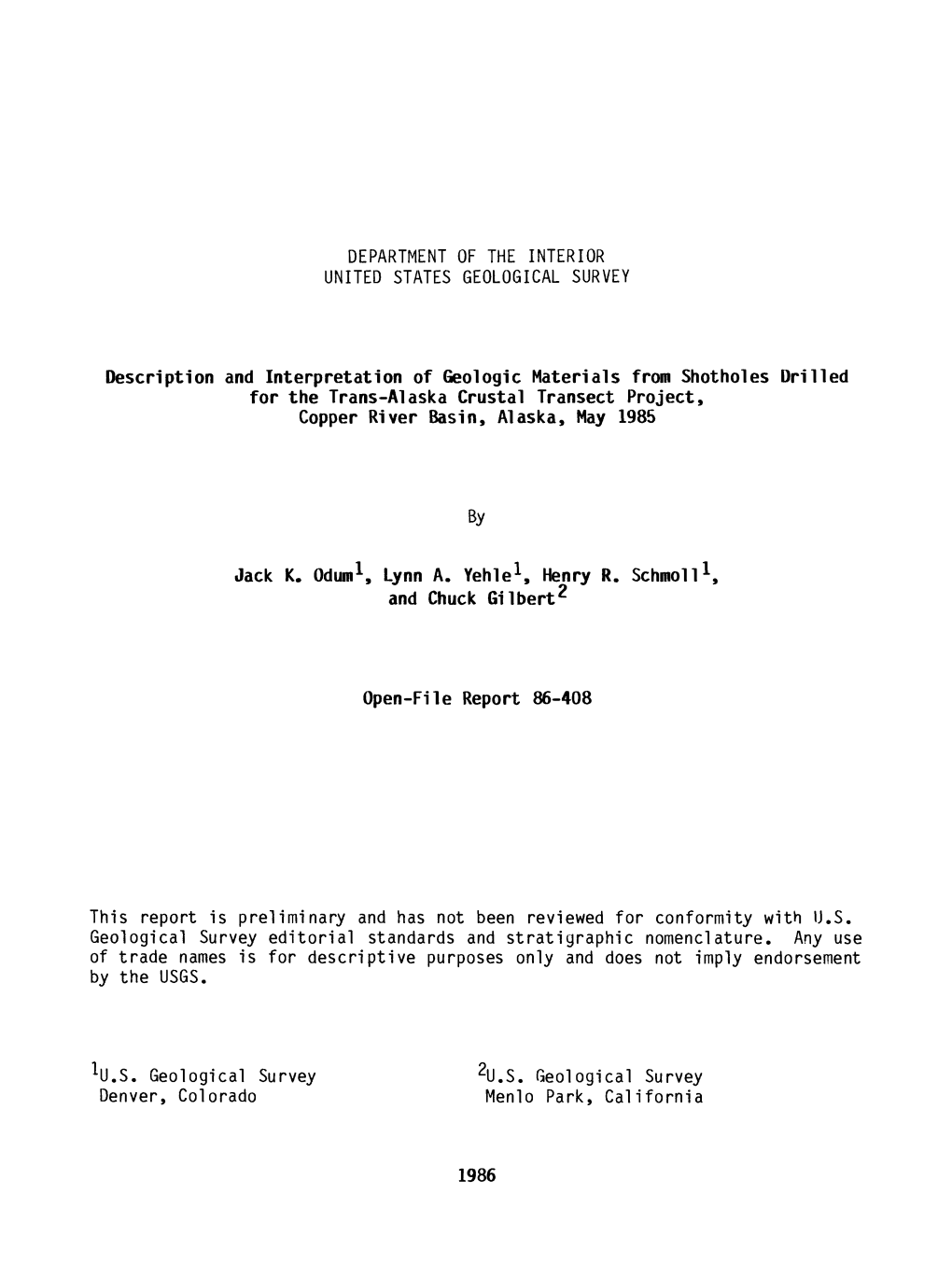 Description and Interpretation of Geologic Materials from Shotholes Drilled for the Trans-Alaska Crustal Transect Project, Copper River Basin, Alaska, May 1985