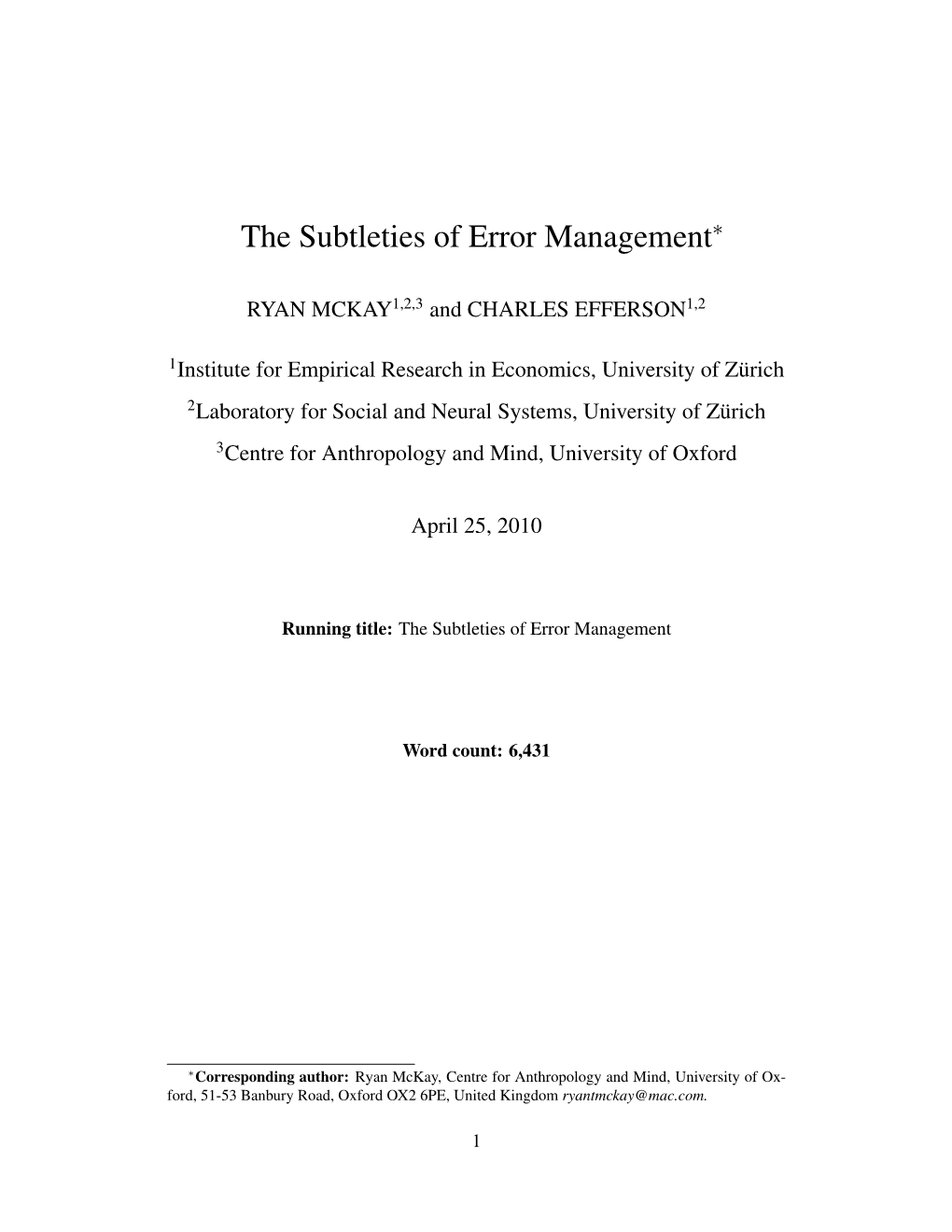 The Subtleties of Error Management∗