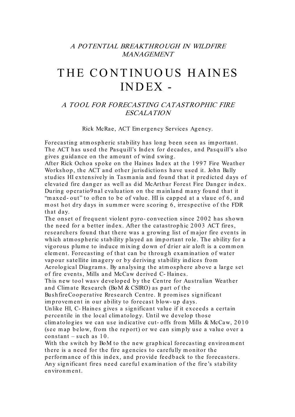 The Continuous Haines Index