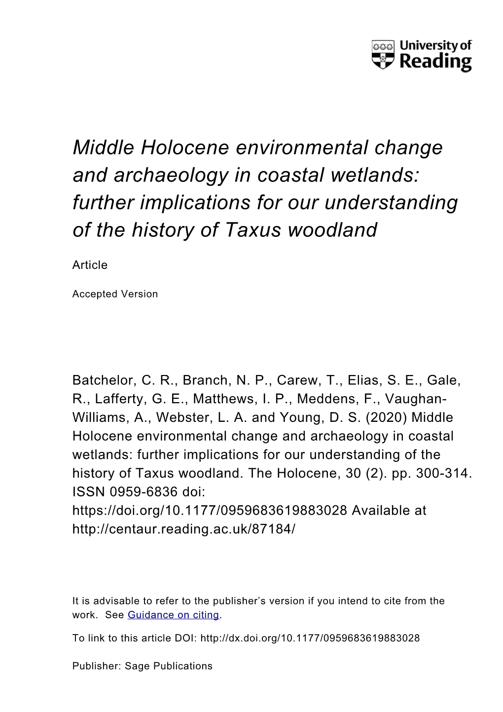 Middle Holocene Environmental Change and Archaeology in Coastal Wetlands: Further Implications for Our Understanding of the History of Taxus Woodland