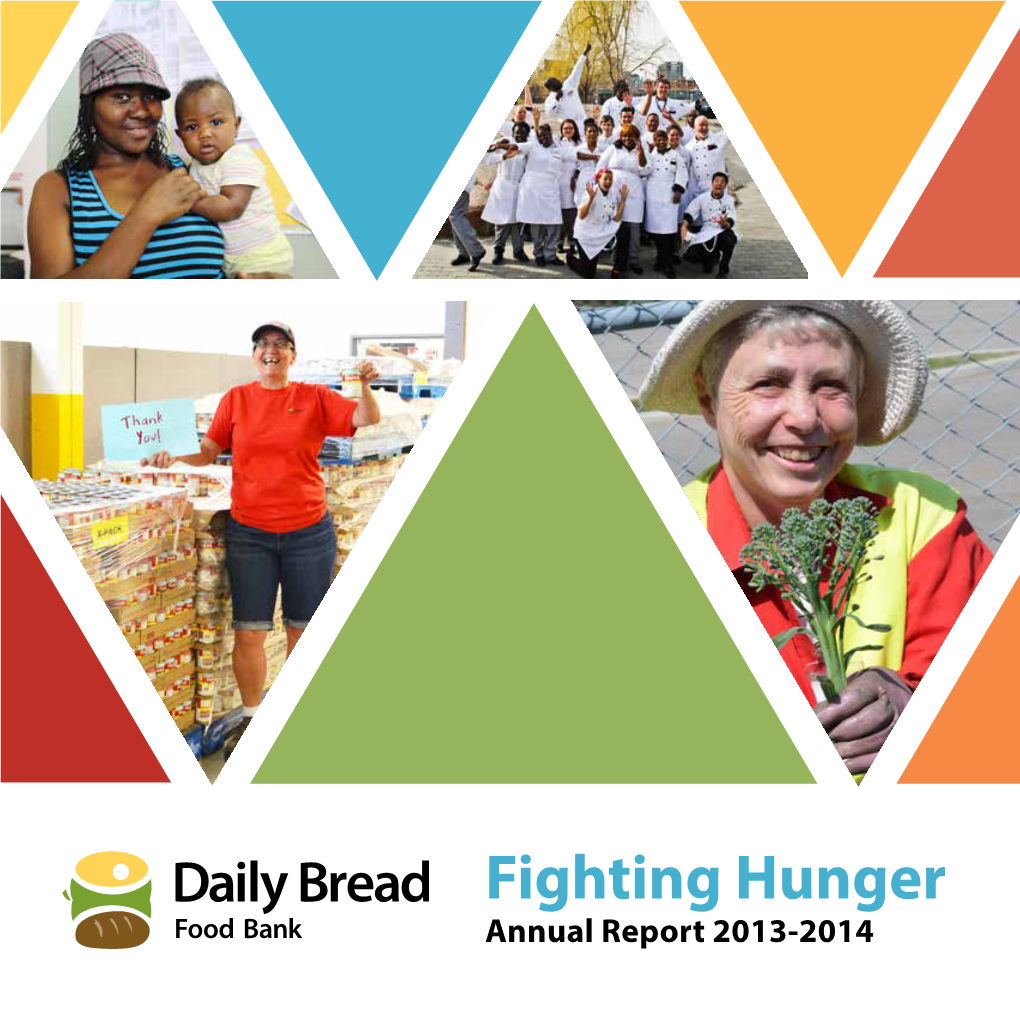 Fighting Hunger Annual Report 2013-2014 2014 KEY HUNGER STATISTICS