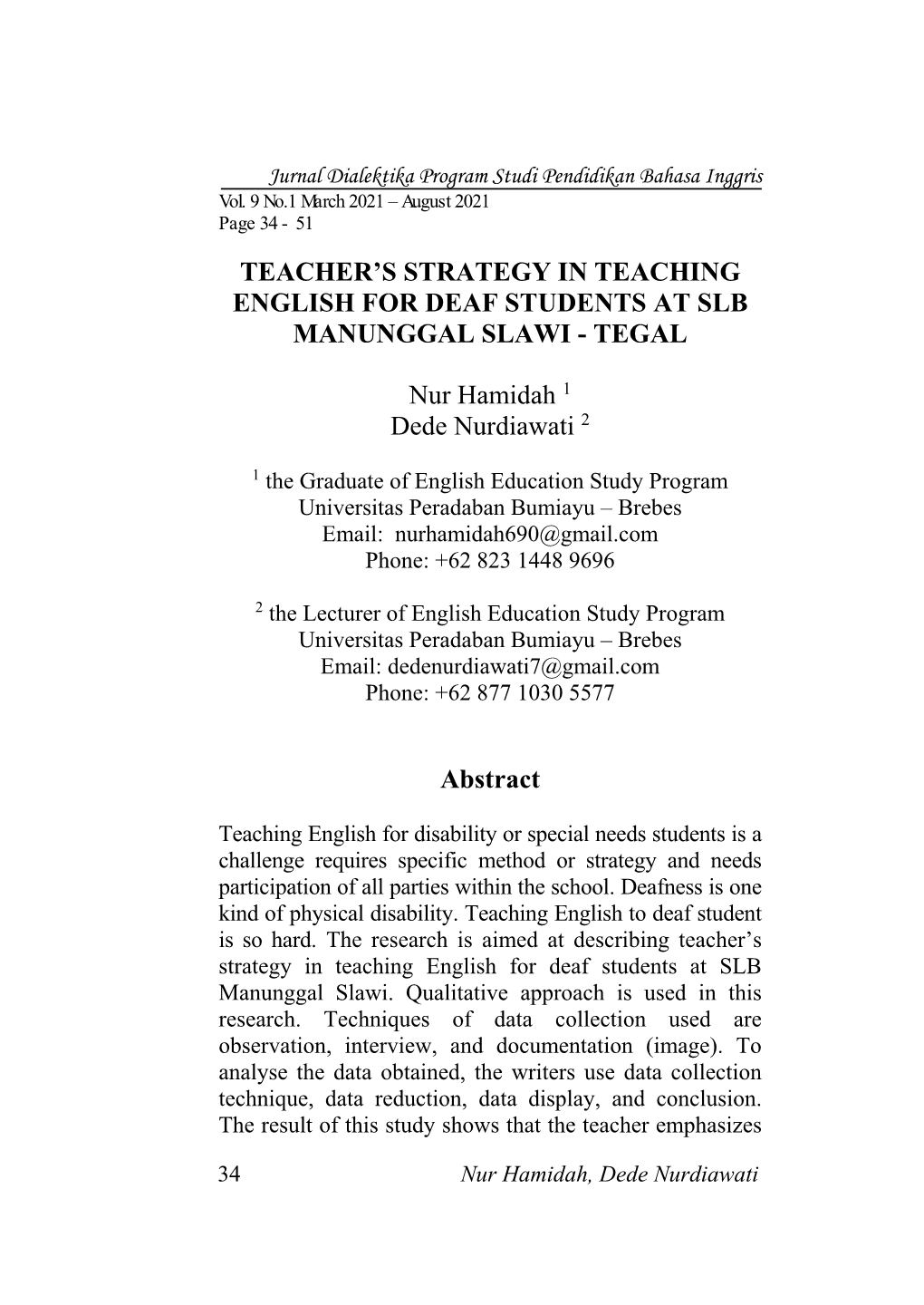 Teacher's Strategy in Teaching English for Deaf