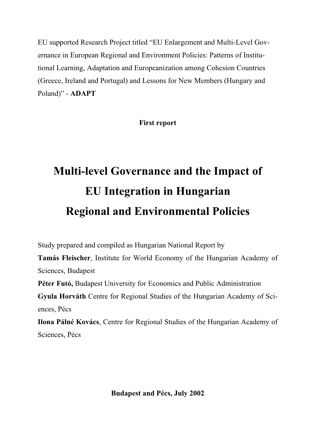 Multi-Level Governance and the Impact of EU Integration in Hungarian Regional and Environmental Policies