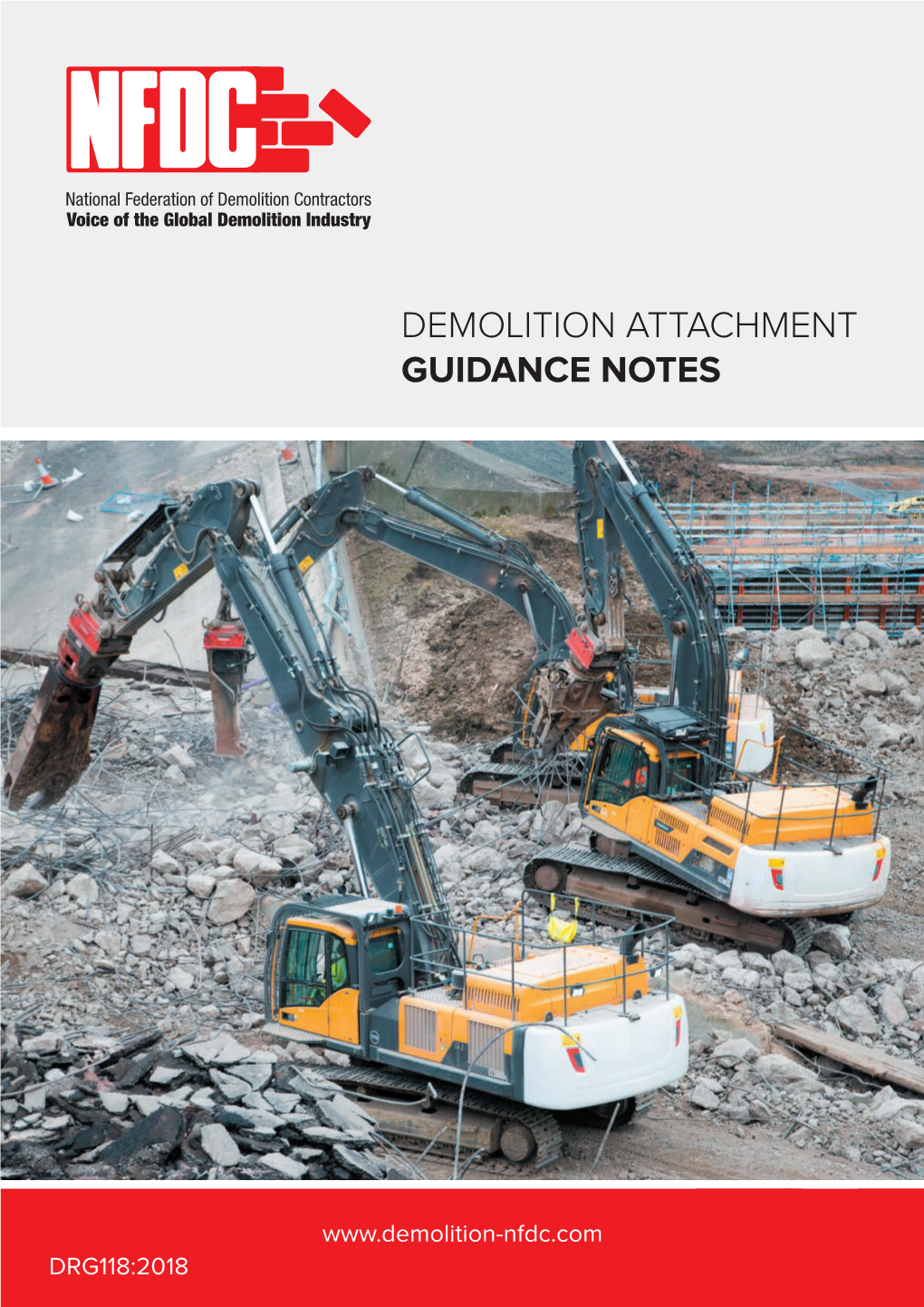 Demolition Attachment Guidance Notes