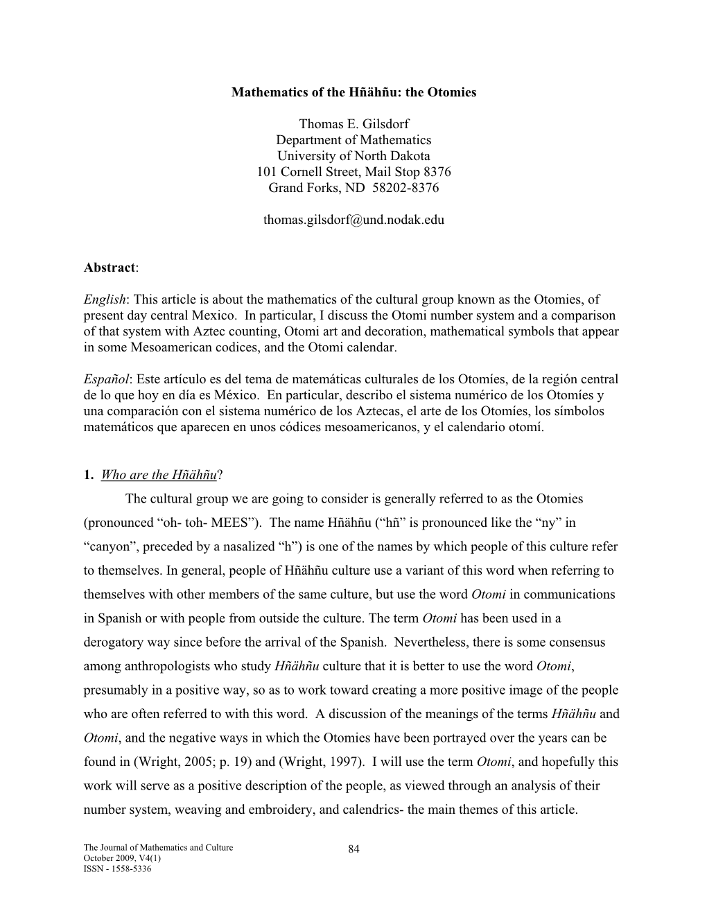 Mathematics of the Hñähñu: the Otomies Thomas E. Gilsdorf