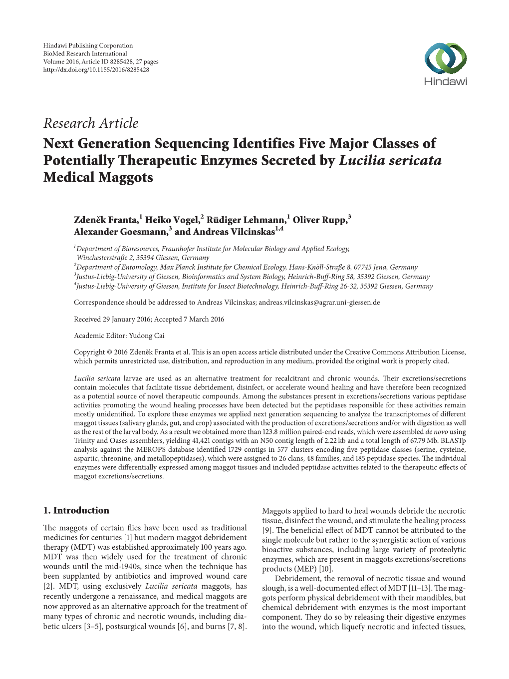 Next Generation Sequencing Identifies Five Major Classes of Potentially Therapeutic Enzymes Secreted by Lucilia Sericata Medical Maggots