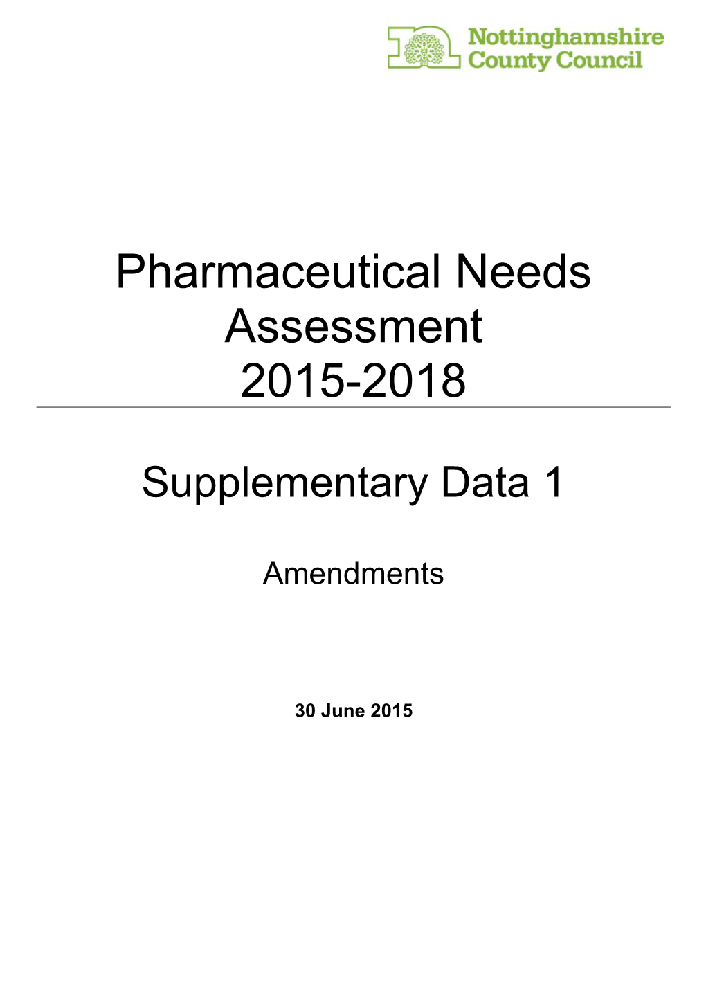 Supplementary Statement to Nottinghamshire County Pharmaceutical Needs Assessment