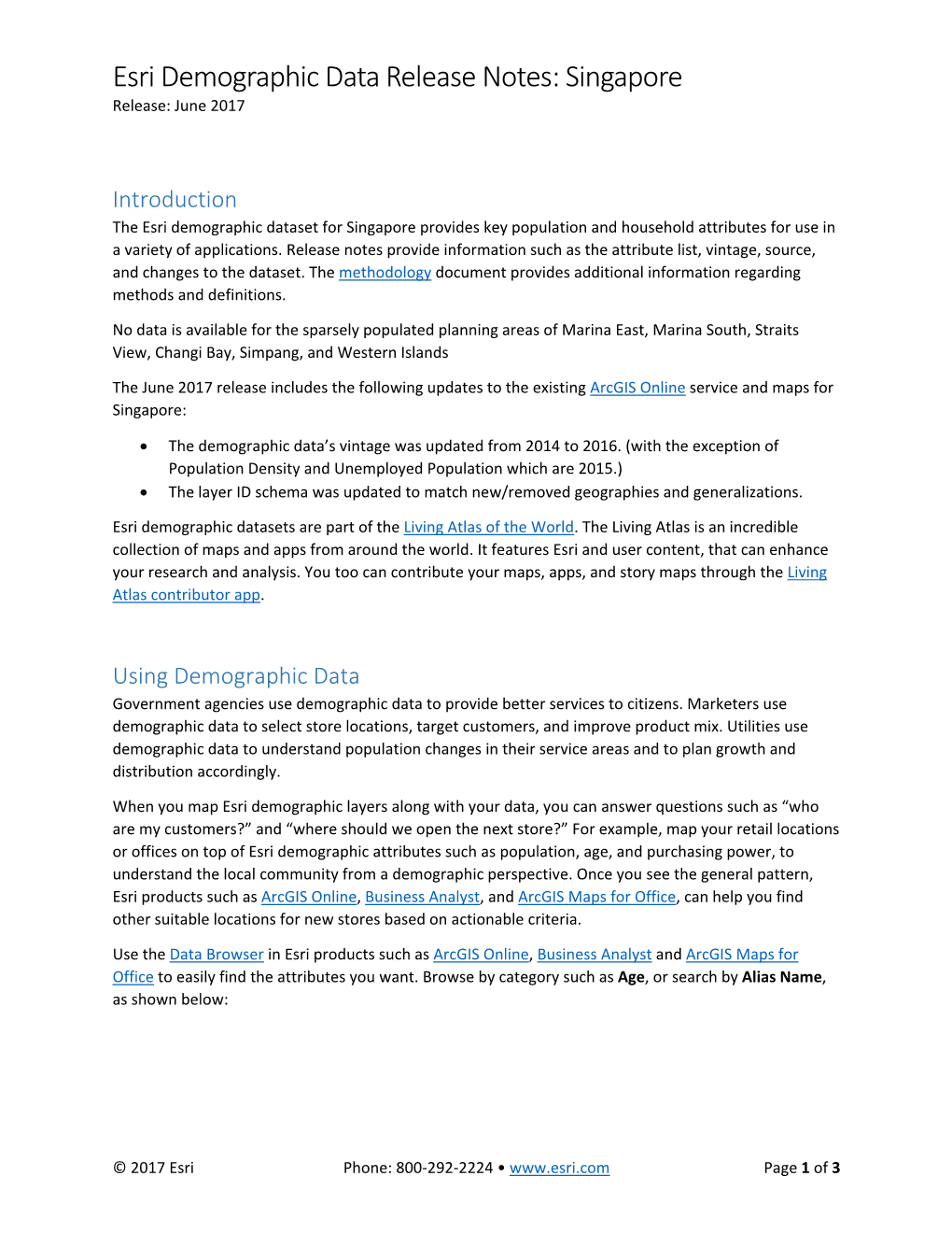 Esri Demographic Data Release Notes: Singapore Release: June 2017