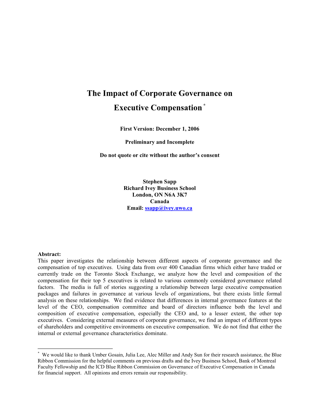 The Impact of Corporate Governance on Executive Compensation*