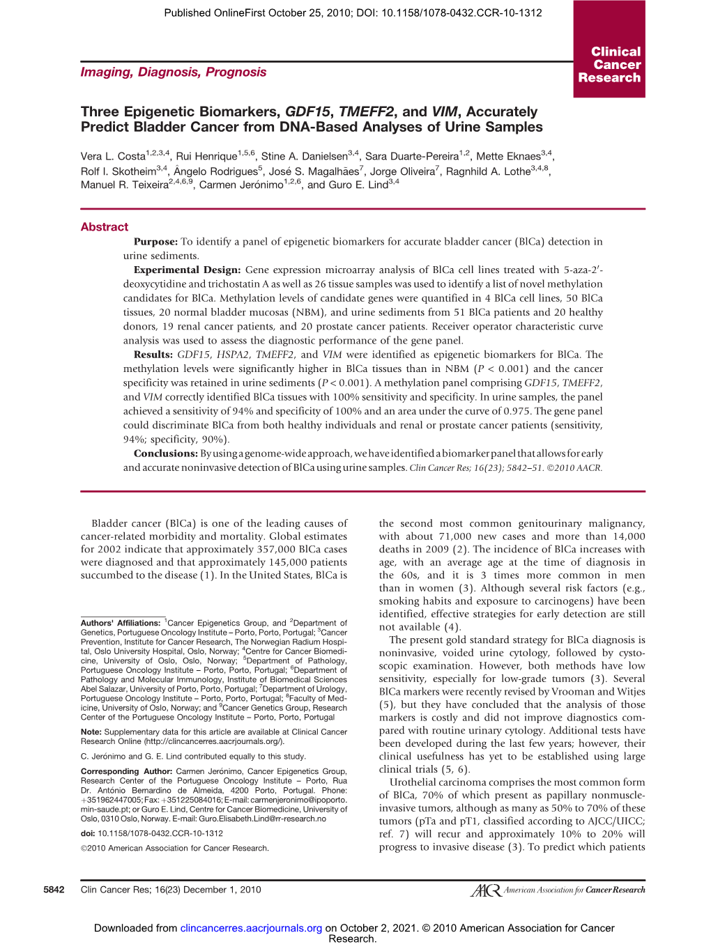 Three Epigenetic Biomarkers, GDF15, TMEFF2, and VIM, Accurately Predict Bladder Cancer from DNA-Based Analyses of Urine Samples