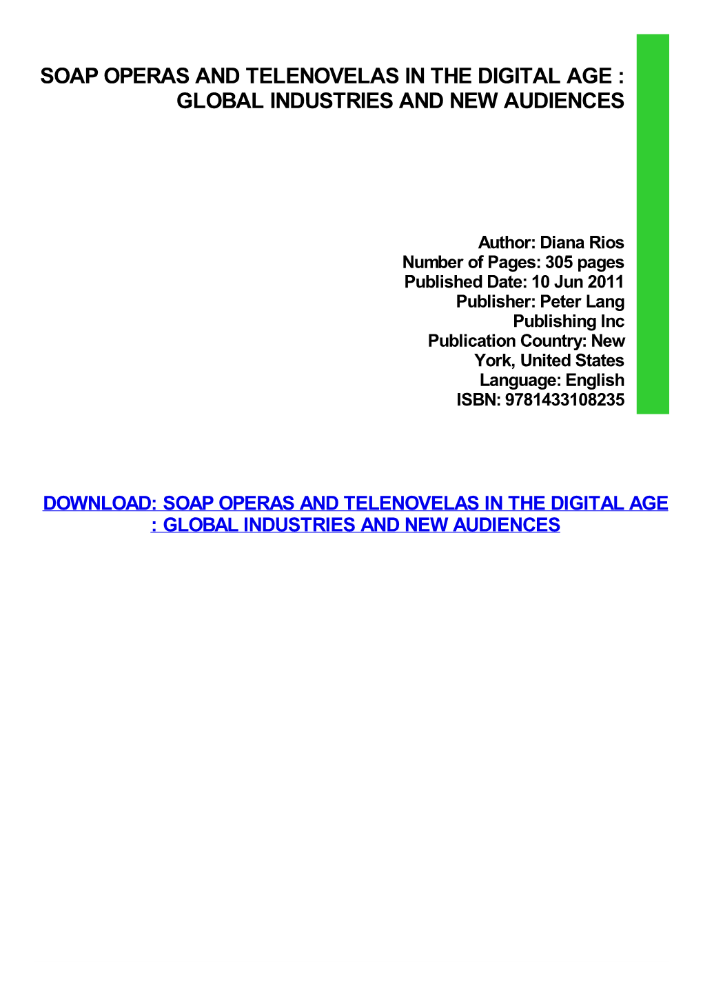 Read Book Soap Operas and Telenovelas in the Digital Age : Global Industries and New Audiences