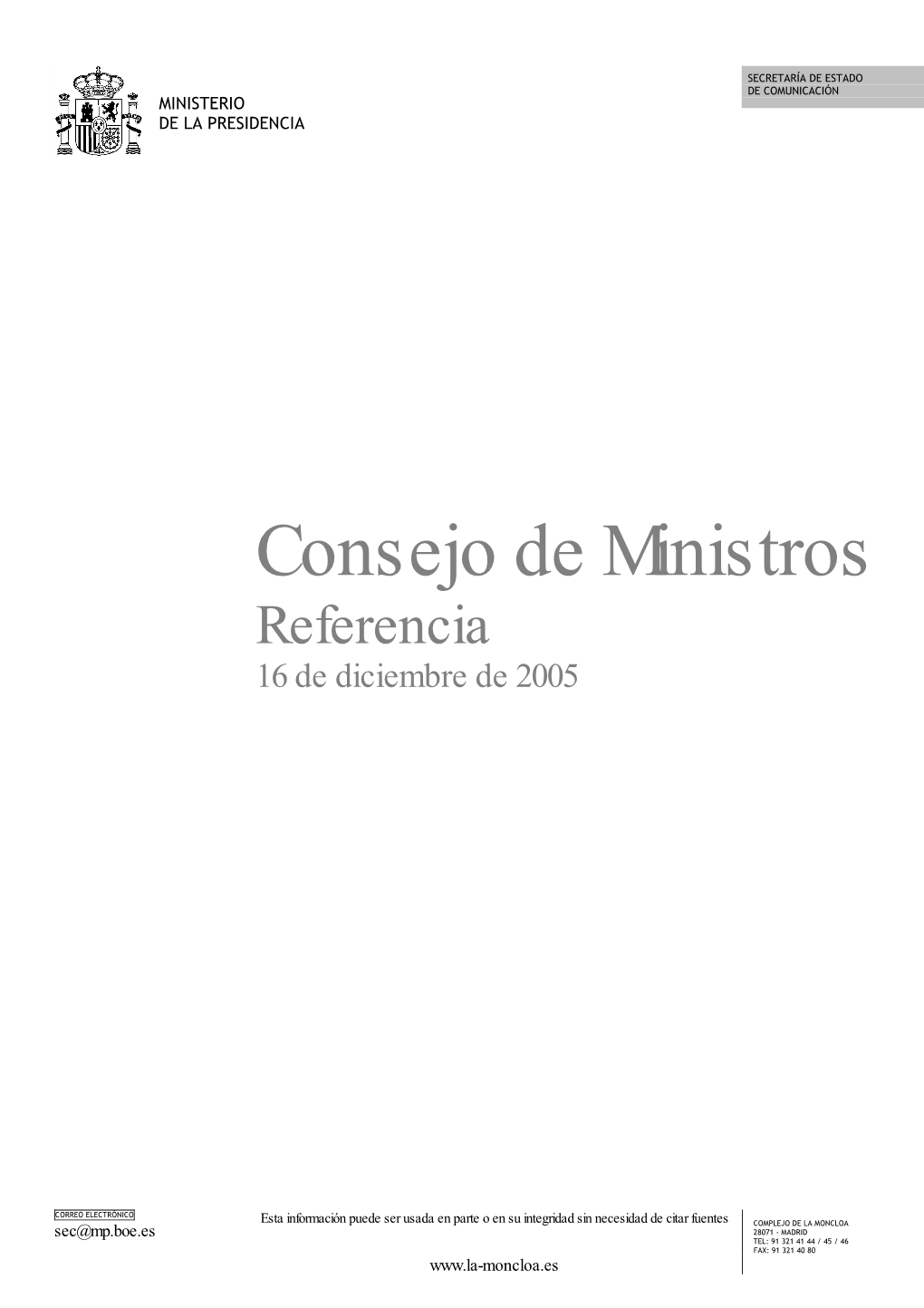 Consejo De Ministros Referencia 16 De Diciembre De 2005