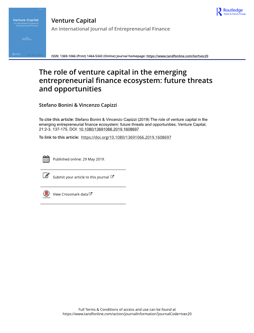 The Role of Venture Capital in the Emerging Entrepreneurial Finance Ecosystem: Future Threats and Opportunities