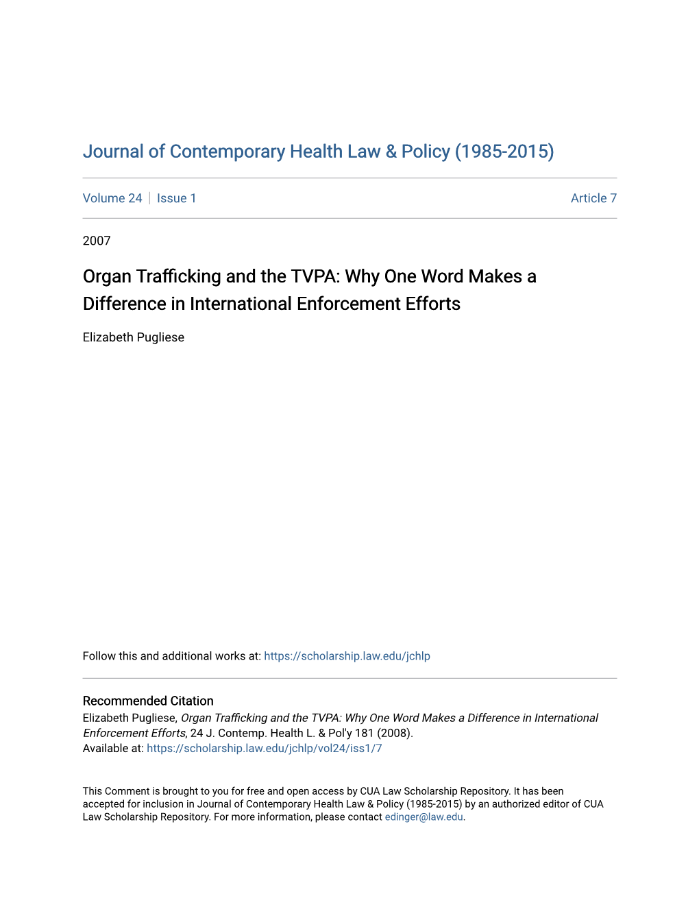 Organ Trafficking and the TVPA: Why One Word Makes a Difference in International Enforcement Efforts