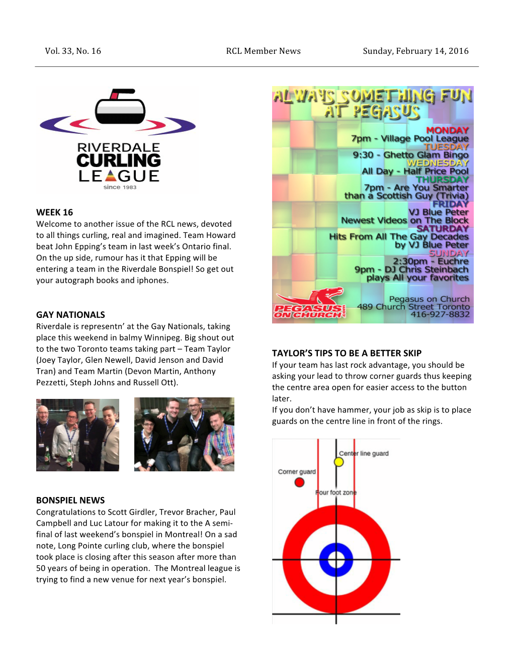 Week 16 Gay Nationals Bonspiel News Taylor's Tips