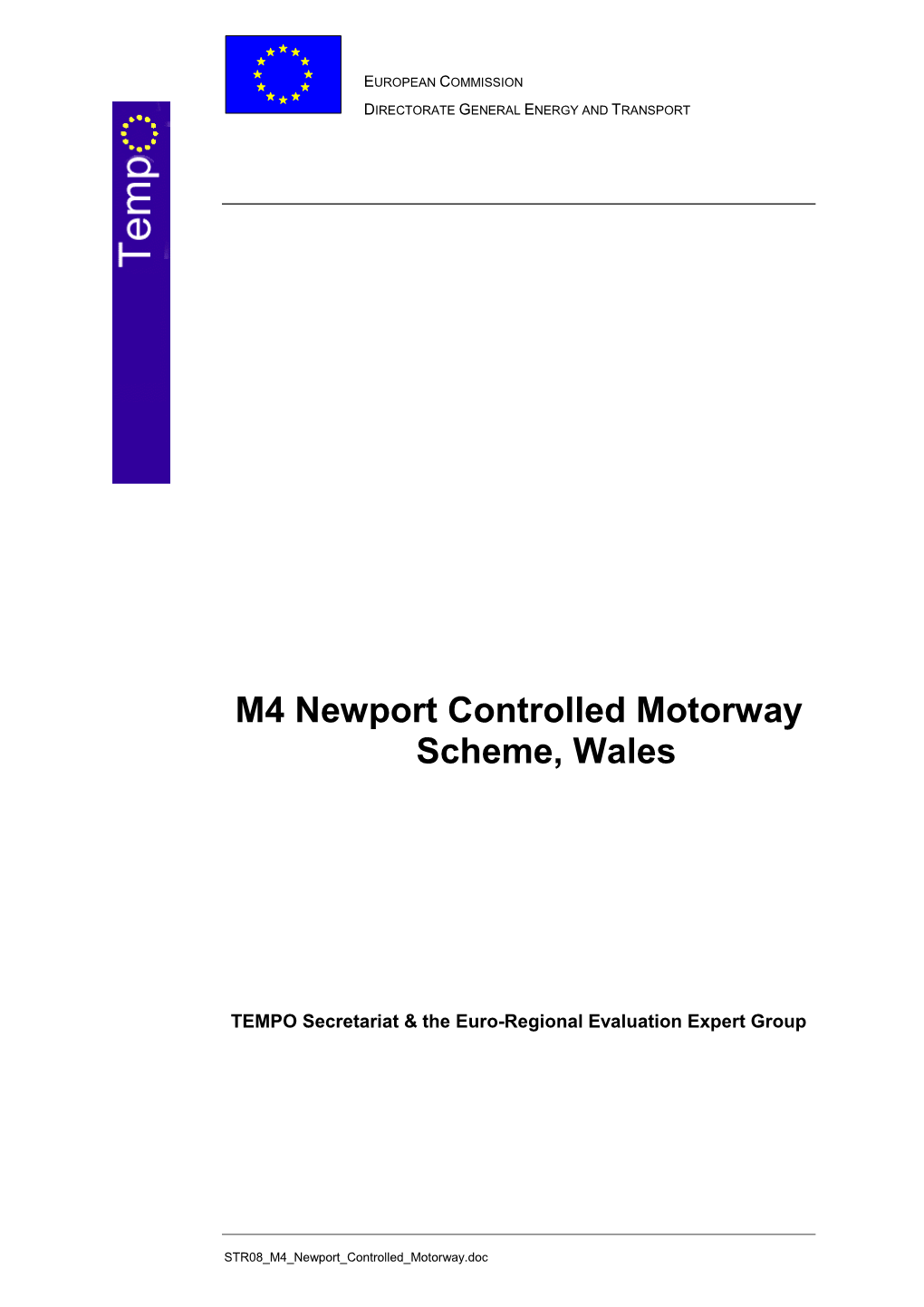 M4 Newport Controlled Motorway Scheme, Wales