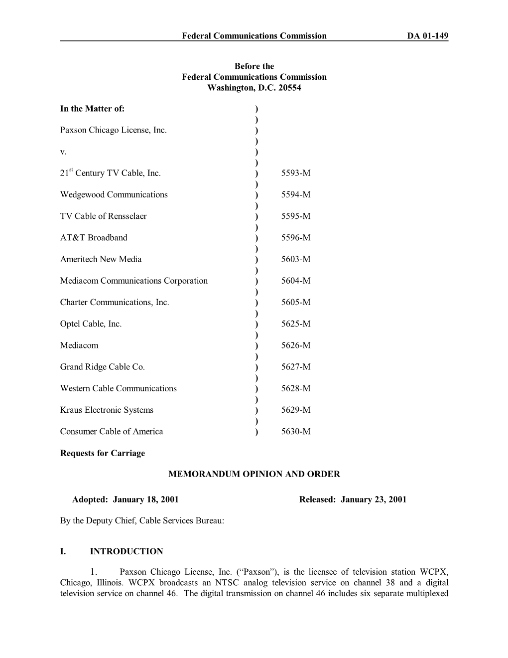 Federal Communications Commission DA 01-149 Before The