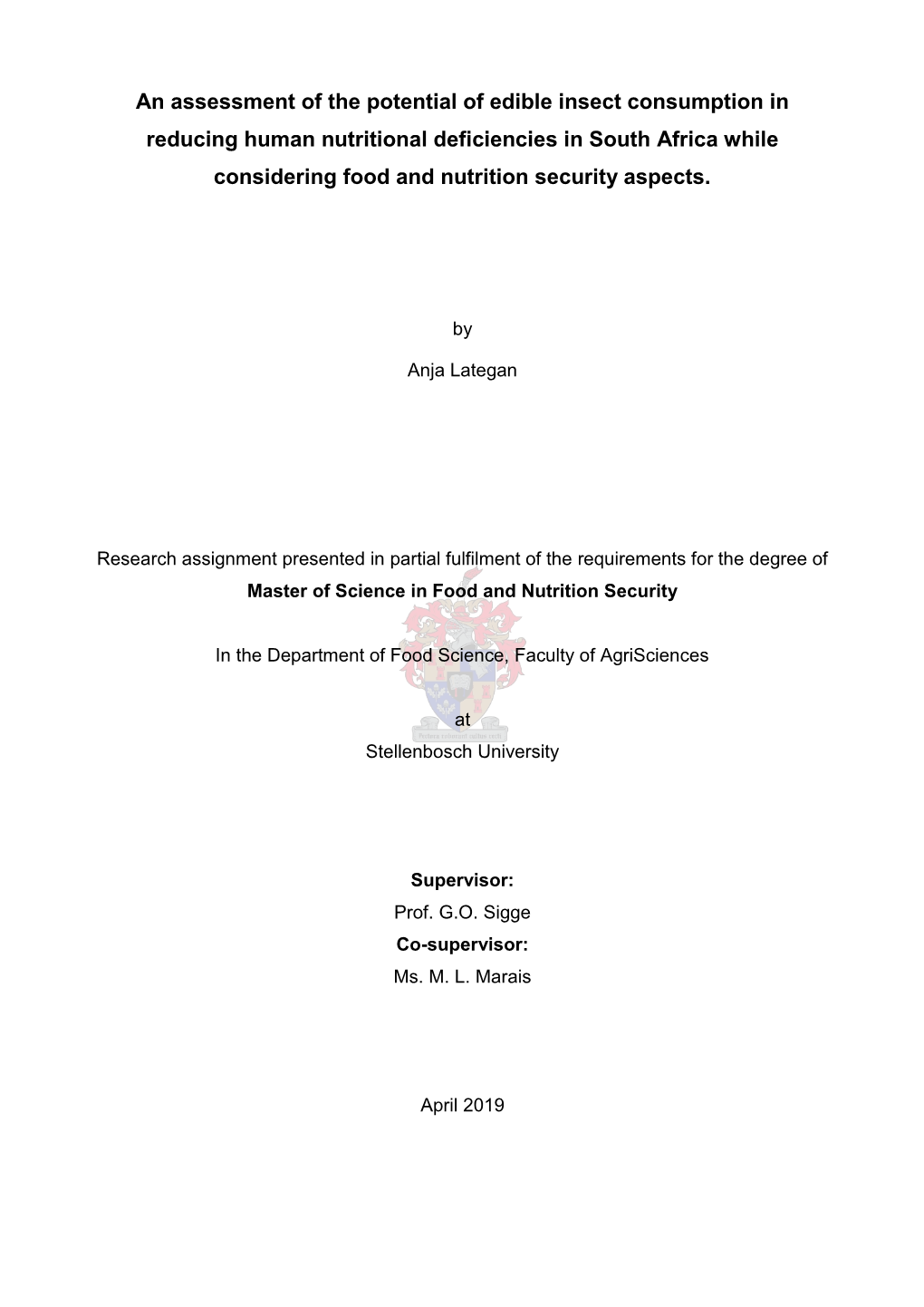 An Assessment of the Potential of Edible Insect Consumption In