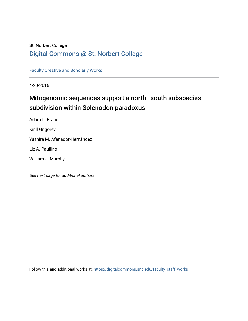 Mitogenomic Sequences Support a North–South Subspecies Subdivision Within Solenodon Paradoxus