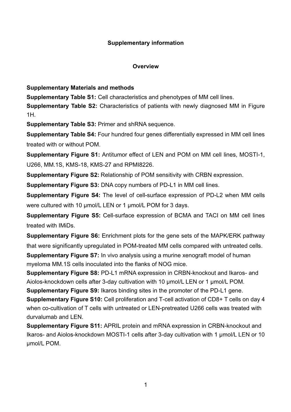 1 Supplementary Information Overview Supplementary Materials and Methods Supplementary Table S1: Cell Characteristics and Phenot