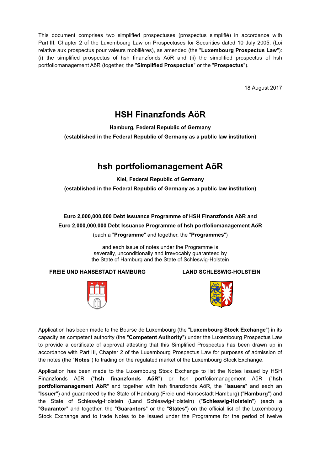 Hsh Finanzfonds Aör and (Ii) the Simplified Prospectus of Hsh Portfoliomanagement Aör (Together, the "Simplified Prospectus" Or the "Prospectus")