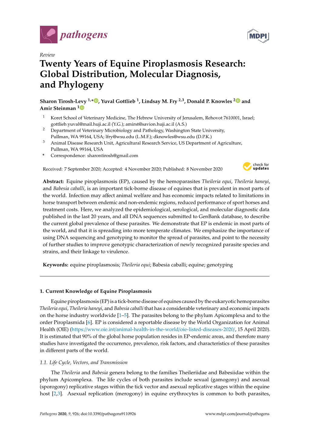 Twenty Years of Equine Piroplasmosis Research: Global Distribution, Molecular Diagnosis, and Phylogeny