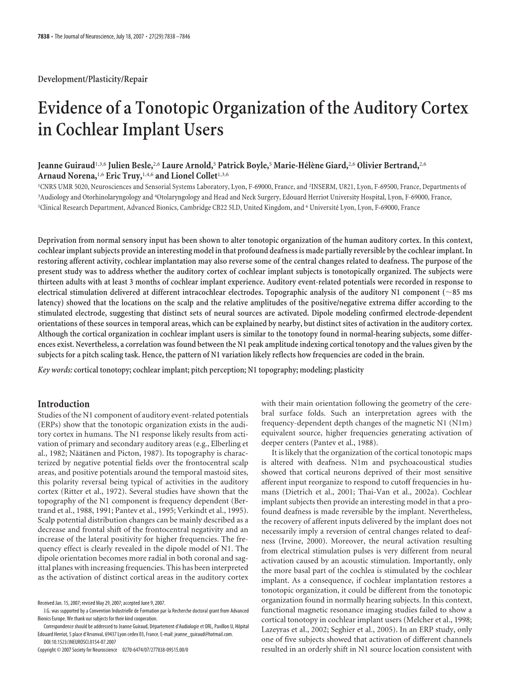 Evidence of a Tonotopic Organization of the Auditory Cortex in Cochlear Implant Users