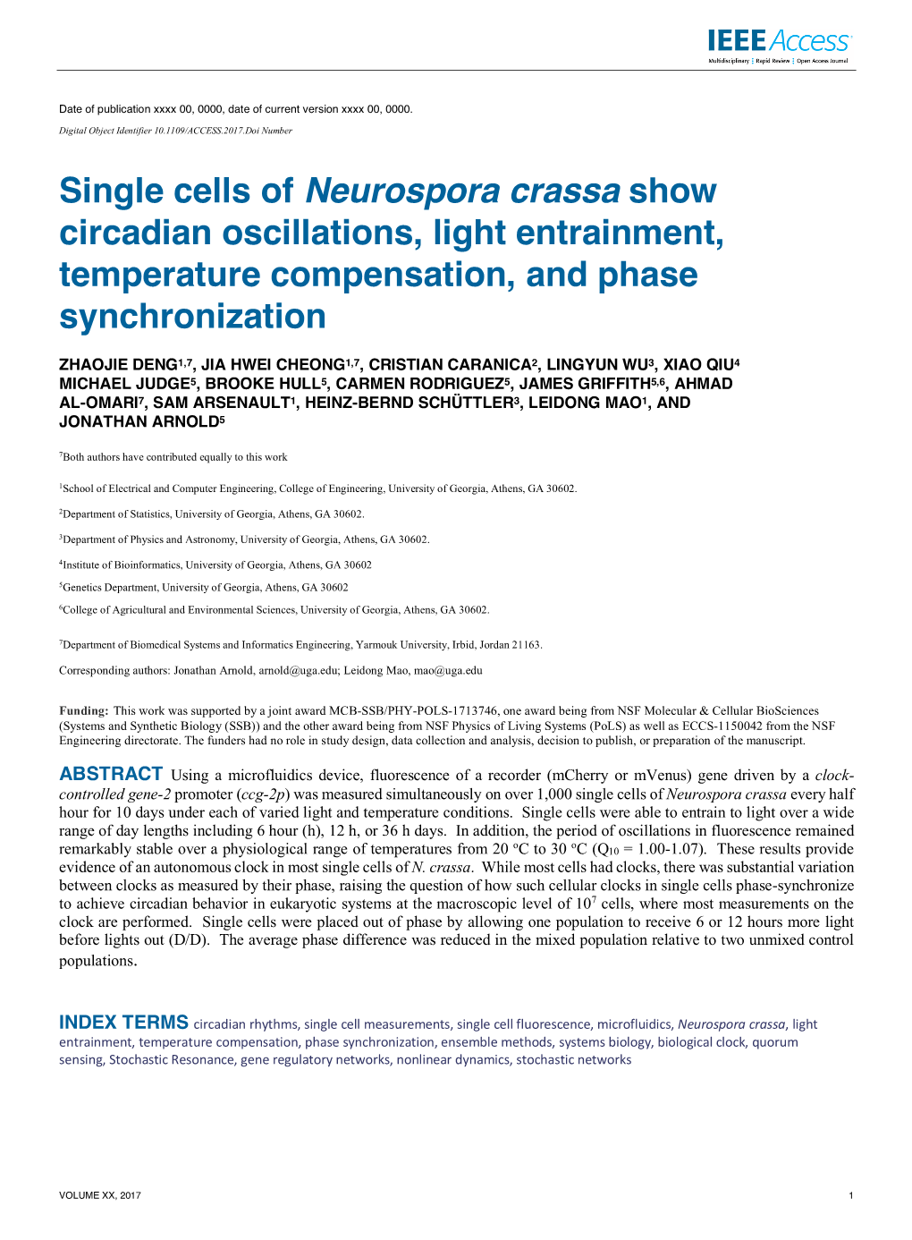 Single Cells of Neurospora Crassa Show Circadian Oscillations, Light Entrainment, Temperature Compensation, and Phase Synchronization