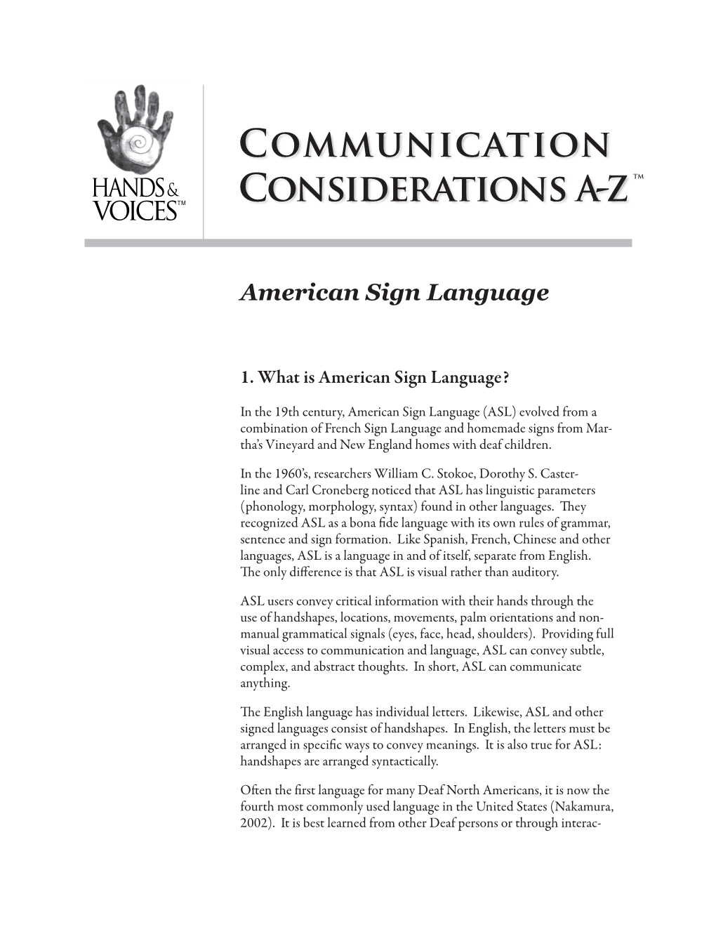 American Sign Language