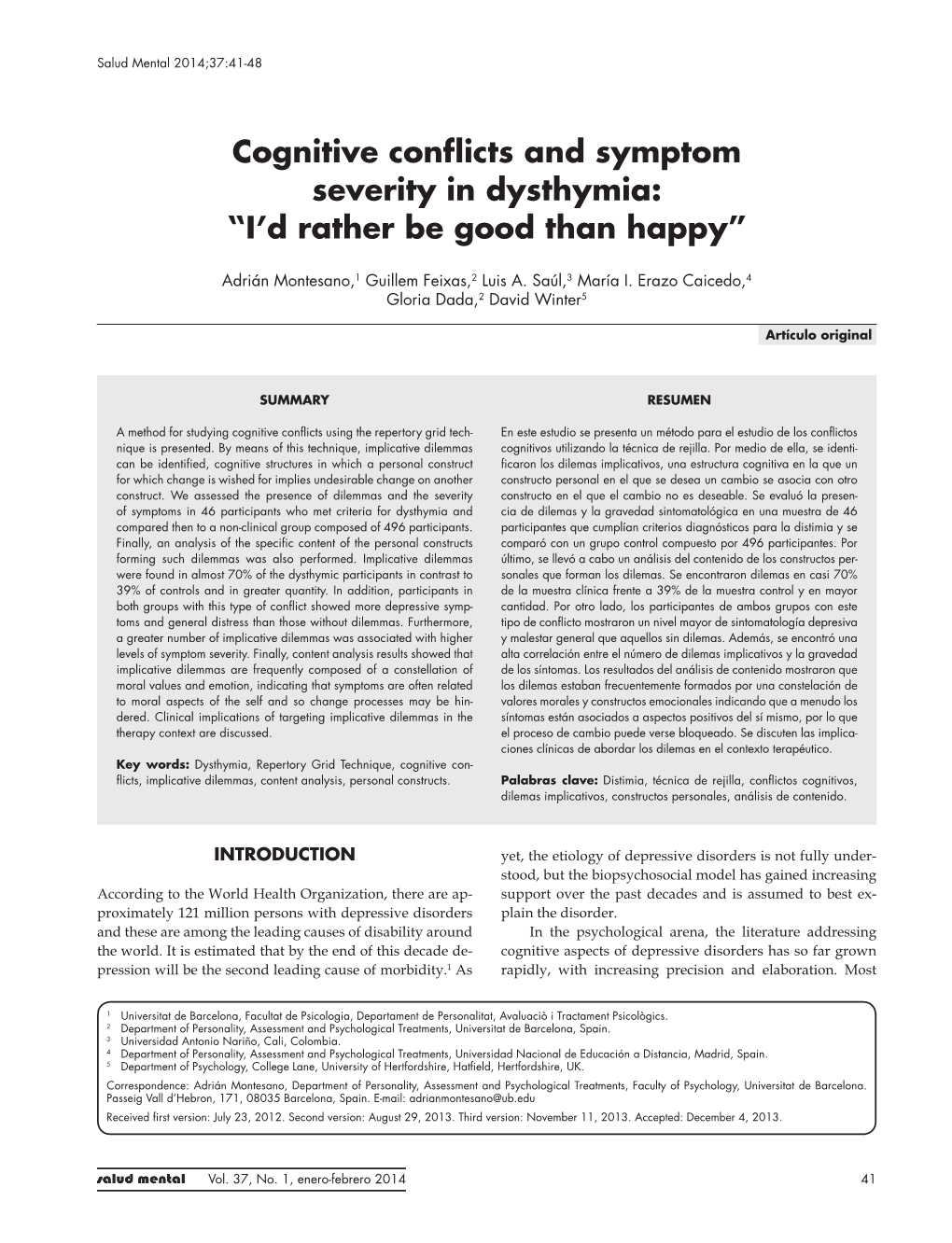 Cognitive Conflicts and Symptom Severity in Dysthymia: “I’D Rather Be Good Than Happy”
