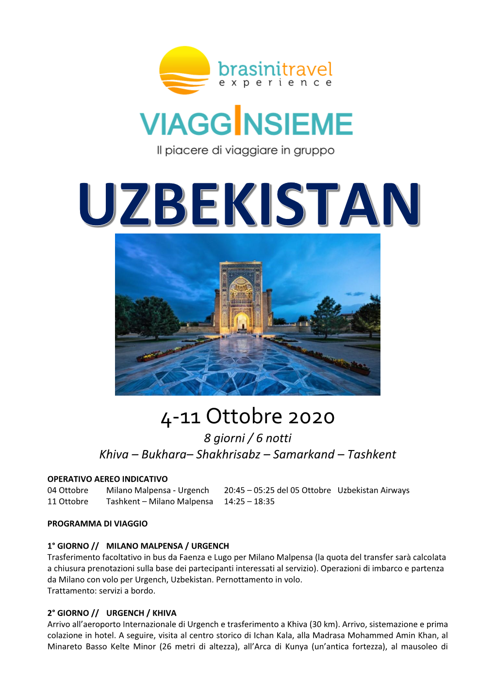 4-11 Ottobre 2020 8 Giorni / 6 Notti Khiva – Bukhara– Shakhrisabz – Samarkand – Tashkent