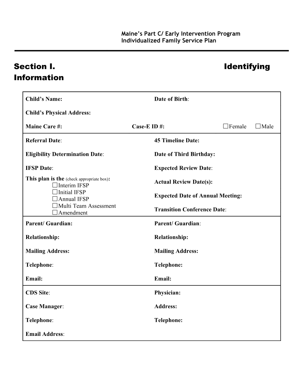 Section I. Identifying Information