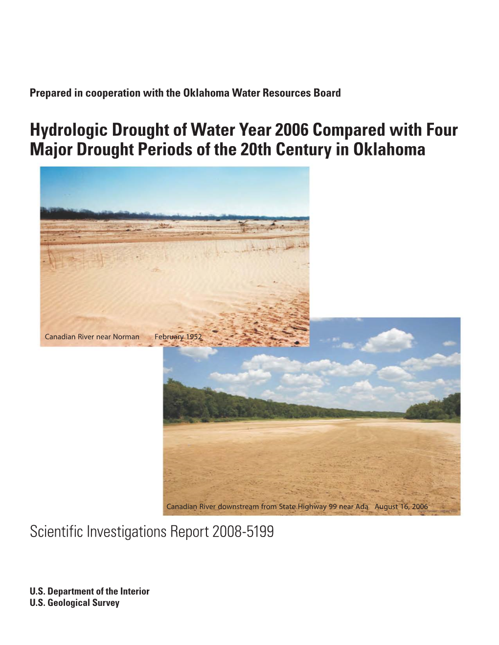Drought of Water Year 2006 Compared with Four Major Drought Periods of the 20Th Century in Oklahoma